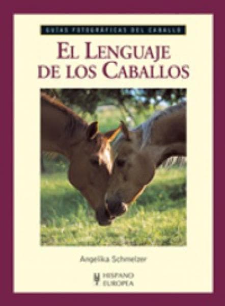 EL LENGUAJE DE LOS CABALLOS