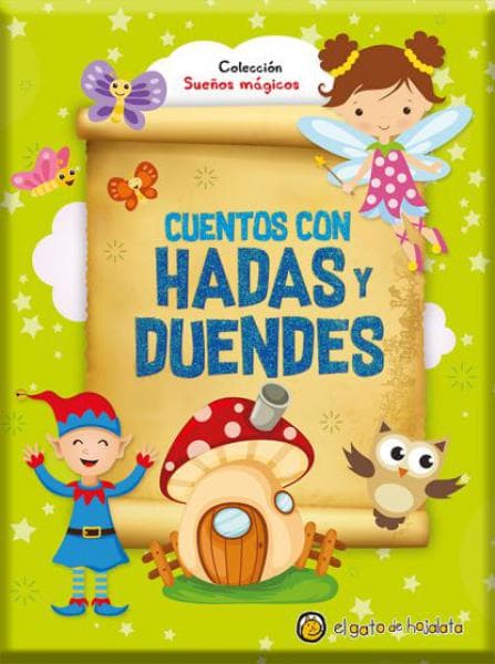 CUENTOS CON HADAS Y DUENDES