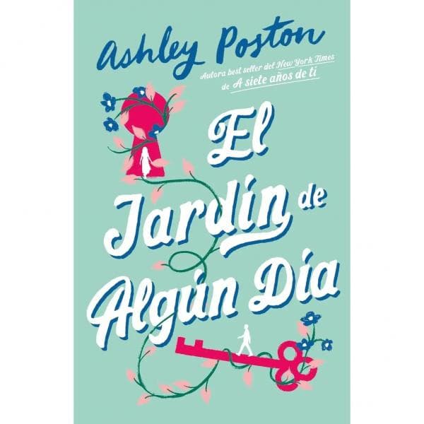 EL JARDIN DE ALGUN DIA
