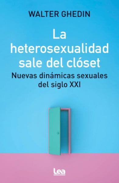 HETEROSEXUALIDAD SALE DEL CLOSET