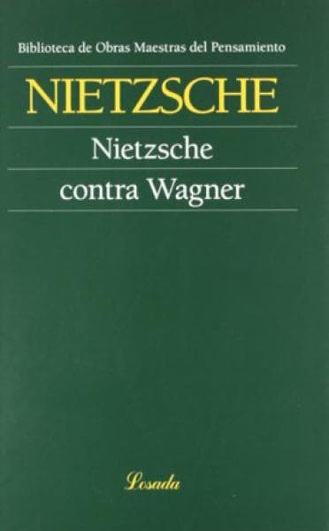 NIETZSCHE CONTRA WAGNER