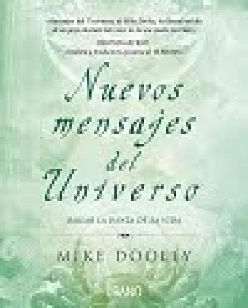 NUEVOS MENSAJES DEL UNIVERSO
