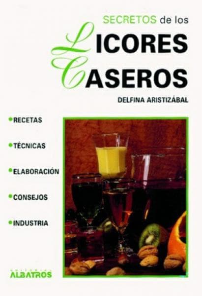 SECRETOS DE LOS LICORES CASEROS