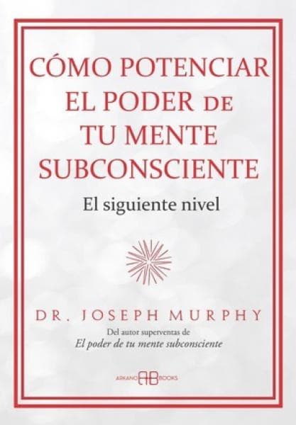 COMO POTENCIAR EL PODER DE TU MENTE
