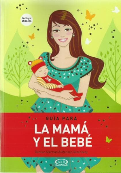 GUIA PARA LA MAMA Y EL BEBE