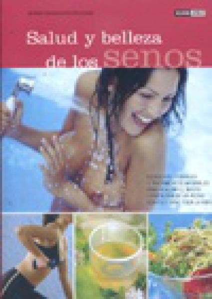 SALUD Y BELLEZA DE LOS SENOS