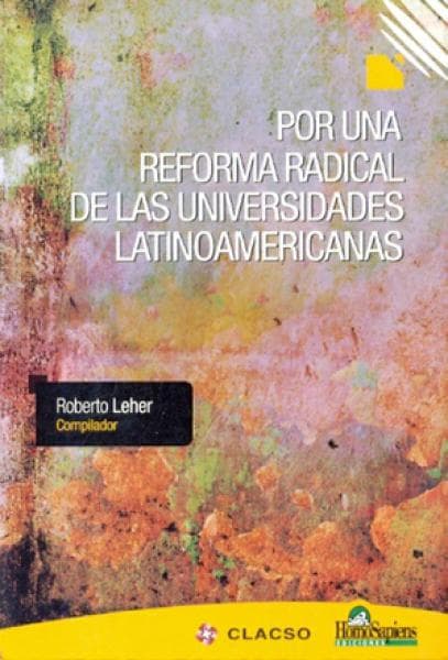 POR UNA REFORMA RADICAL DE LAS UNIVERSID