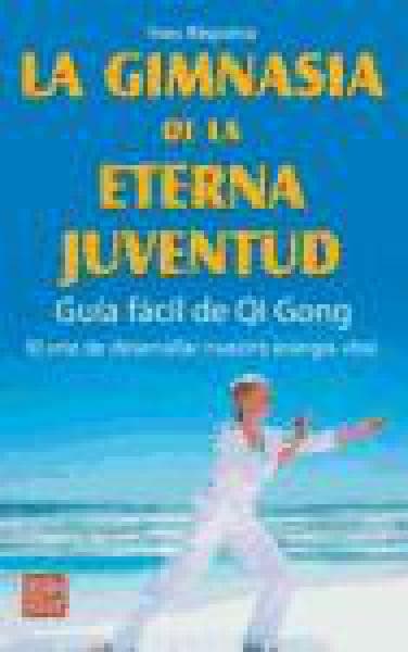 LA GIMNASIA DE LA ETERNA JUVENTUD