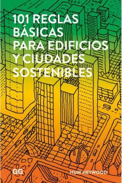 101 REGLAS BASICAS PARA EDIFICIOS Y CIUD