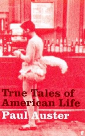 TRUE TALES OF AMERICAN LIFE