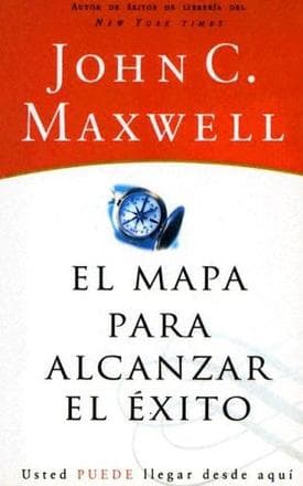 MAPA PARA ALCANZAR EL EXITO, EL