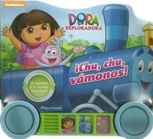 DORA LA EXPLORADORA - ¡CHU, CHU ...