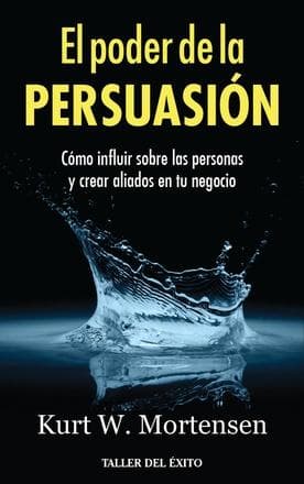 PODER DE LA PERSUASION, EL