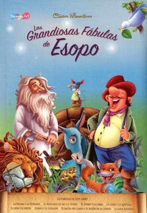 GRANDIOSAS FABULAS DE ESOPO, LAS