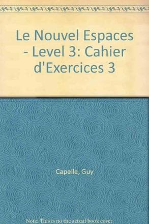 NOUVEL ESPACES 3 - CAHIER