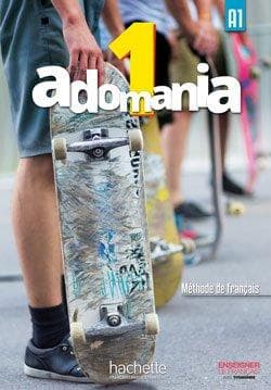 ADOMANIA 1 A1 METHODE DE FRANCAIS