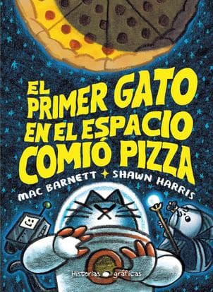 PRIMER GATO EN EL ESPACIO COMIO PIZZA,EL
