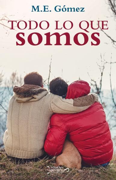 TODO LO QUE SOMOS