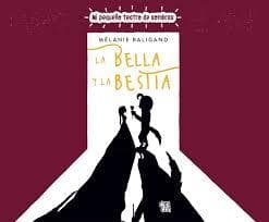 BELLA Y LA BESTIA, LA