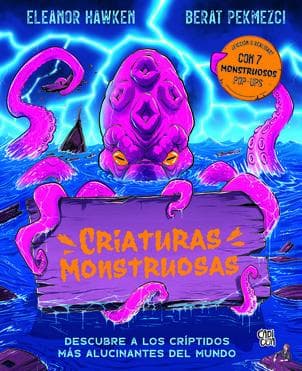 CRIATURAS MONSTRUOSAS ( POP - UP )