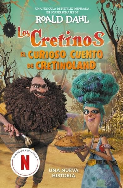 CRETINOS, LOS