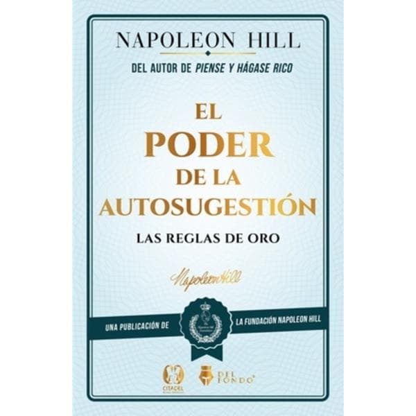 PODER DE LA AUTOSUGESTION, EL