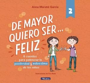 DE MAYOR QUIERO SER FELIZ 2