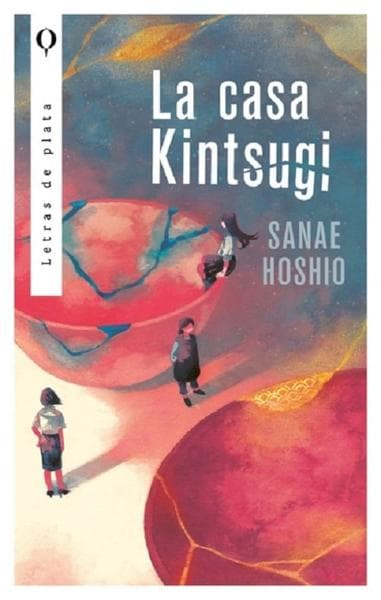 CASA KINTSUGI, LA