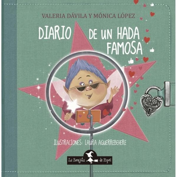 DIARIO DE UN HADA FAMOSA