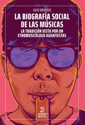 BIOGRAFIA SOCIAL DE LAS MUSICAS, LA