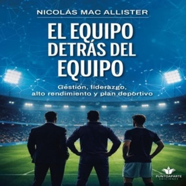 EQUIPO DETRAS DEL EQUIPO, EL