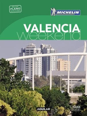 GUIA DE VALENCIA (WEEKEND)