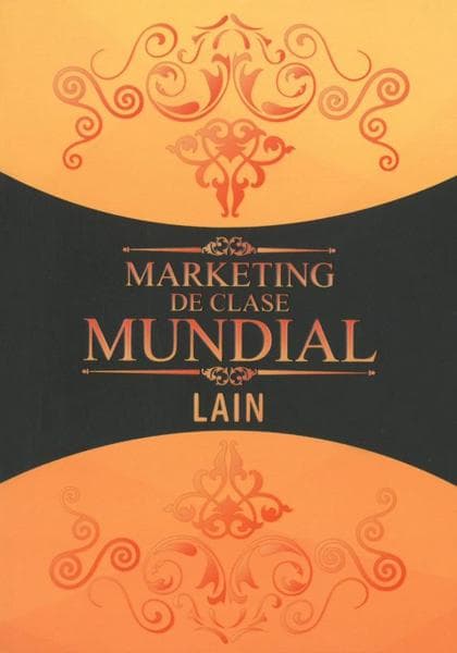 MARKETING DE CLASE MUNDIAL