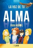 VOZ DE TU ALMA PARA NIÑOS VOL.1, LA