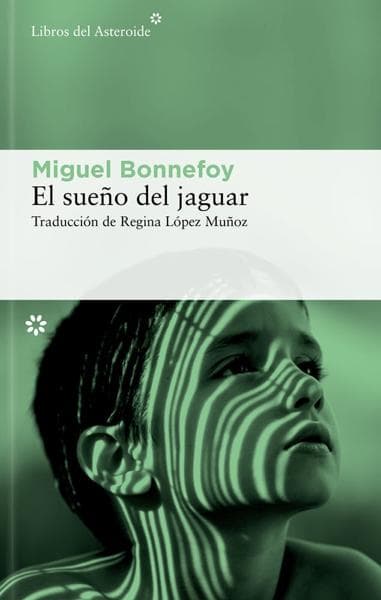 SUEÑO DEL JAGUAR, EL