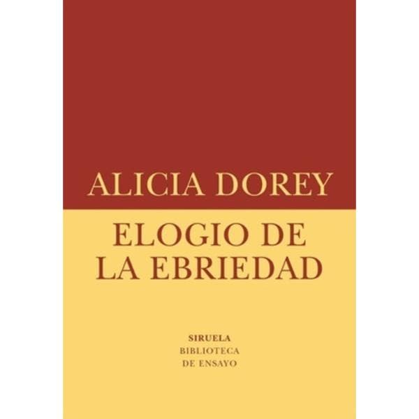 ELOGIO DE LA EBRIEDAD