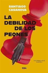 DEBILIDAD DE LOS PEONES, LA