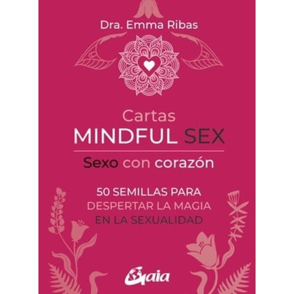 MINDFUL SEX - SXO CON CORAZON