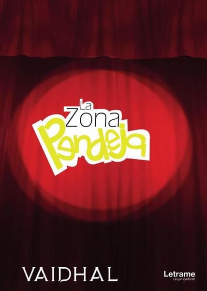LA ZONA PENDEJA