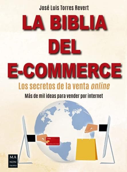 BIBLIA DEL E-COMMERCE, LA
