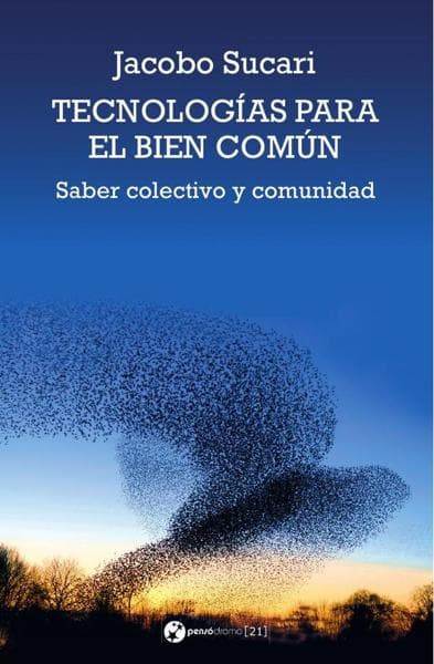TECNOLOGIAS PARA EL BIEN COMUN