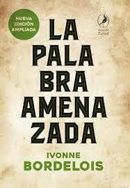 PALABRA AMENAZADA, LA