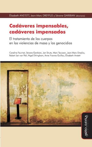 CADAVERES IMPENSABLES CADAVERES IMPENSAD