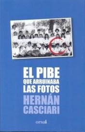 PIBE QUE ARRUINABA LAS FOTOS, EL