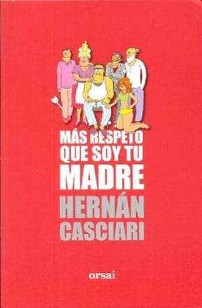 MAS RESPETO QUE SOY TU MADRE