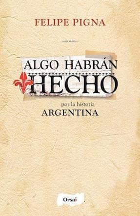 ALGO HABRAN HECHO POR LA HISTORIA ...