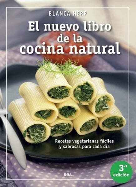 NUEVO LIBRO DE LA COCINA NATURAL, EL
