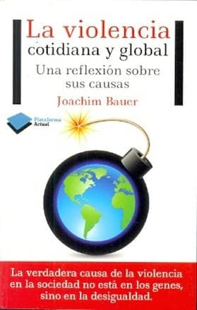 VIOLENCIA COTIDIANA Y GLOBAL, LA