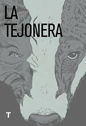 TEJONERA, LA