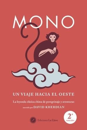 MONO - UN VIAJE HACIA EL OESTE - 2ED.